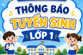 HƯỚNG DẪN PHHS SỬ DỤNG HỆ THỐNG TUYỂN SINH VÀO LỚP 1